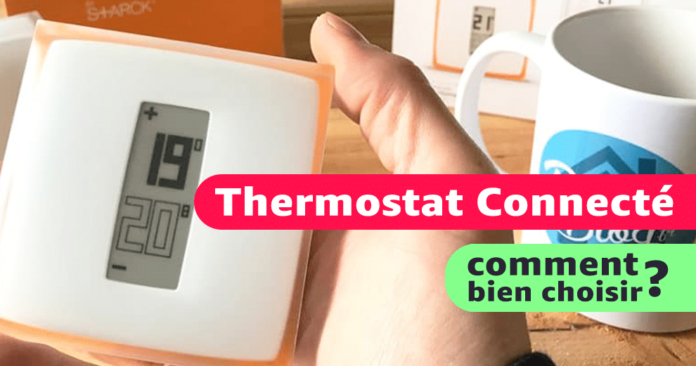 Choisir le bon thermostat pour sa maison