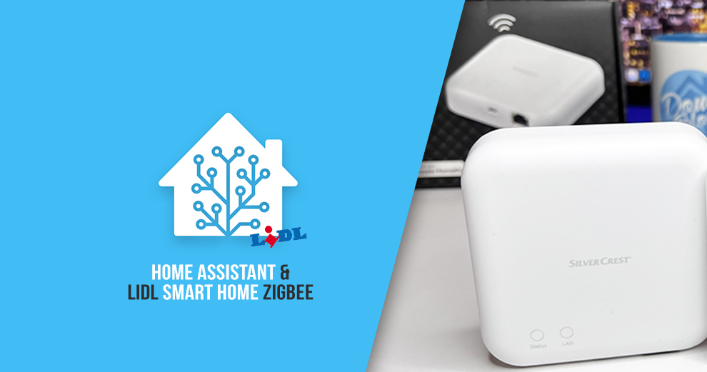 La box domotique zigbee Lidl Smart Home est compatible Home Assistant sans  rien faire