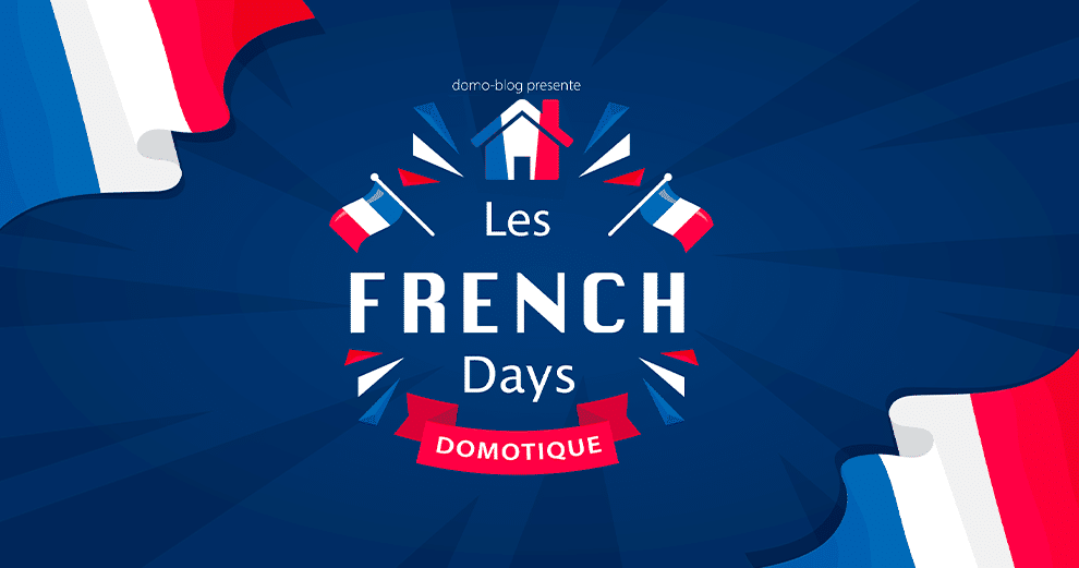 french-days-domotique-maison-connectee-promotion-smarthome