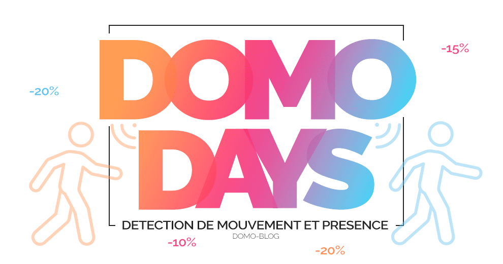 domo-days-domotique-mouvement-presence-promotions-offres-zigbee