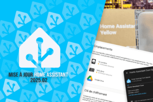 home-assistant-guide-update-maj-fevrier-2025